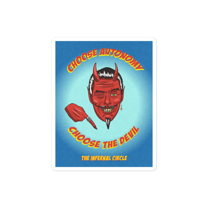 Choose Autonomy – Sticker